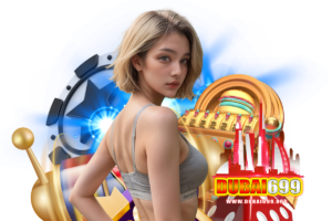 dubai699 คืนยอดเสีย